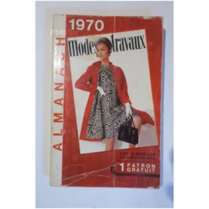 Modes et travaux Almanach... Modes et travaux 1970