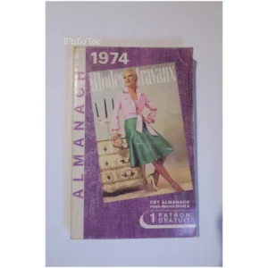 Modes et travaux Almanach... Modes et travaux 1974