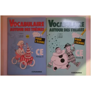 Des mots pour l'écrire. Vocabulaire auto...Thiriot Delagrave 2000