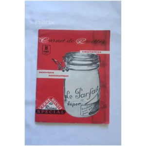 Carnet de Recettes « Le Parfait »... 1979