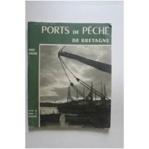 Ports de pêche de Bretagne...Guilcher 1958