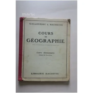 Géographie Cours élémentaire...François Hachette 1959