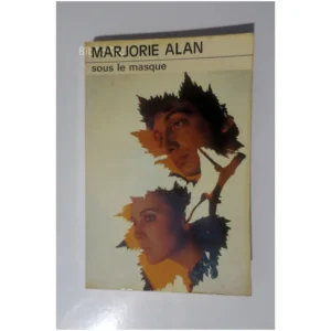Sous le masque...Alan Club des masques 1975