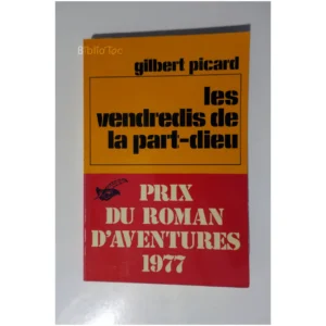 Les vendredi de la Part-Dieu...Picard Le Masque 1977