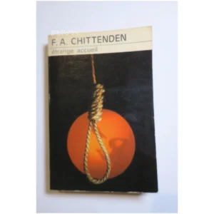 Étrange accueil...Chittenden Le Masque 1973