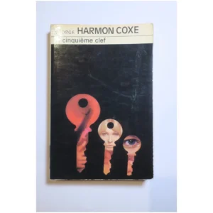 La cinquième clef...Harmon Coxe Le Masque 1975