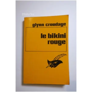 Le bikini rouge...Croudage Le Masque 1971