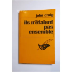 Ils n'étaient pas ensemble...Craig Le Masque 1975