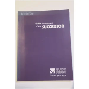 Guide du règlement d'une succession Nouv...Piron Piron 2013