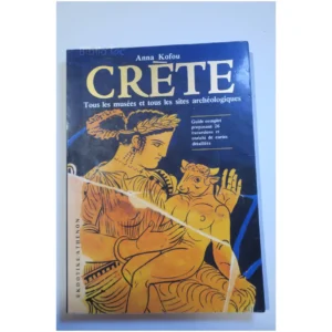 Crète Tous les musées et tous les sites ...Kofou Ekdotike athenon 1992