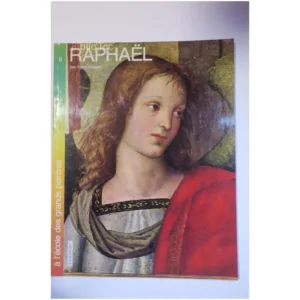 Raphaël-A L’École Des Grand Peintres N°8... Éditions de Vergeures 1980