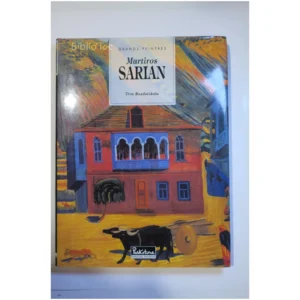 Martiros Sarian...Razdolskaia Parkstone International 1998