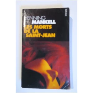 Les Morts de la Saint-Jean...Mankell Points 2004