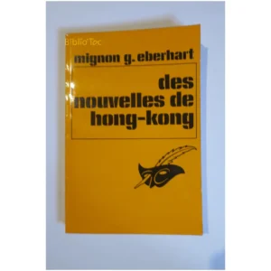 Des nouvelles de Hong-Kong...Eberhart Le Masque 1972