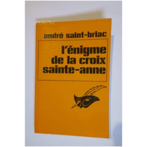 L'énigme de la croix sainte-anne...Saint-Briac Le Masque 1976
