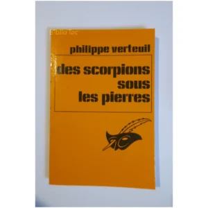 Des Scorpions sous les pierres (Le Masqu...Verteuil Le Masque 1980
