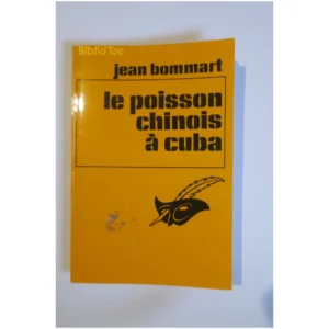 Le poisson chinois à Cuba...Bommart Le Masque 1973