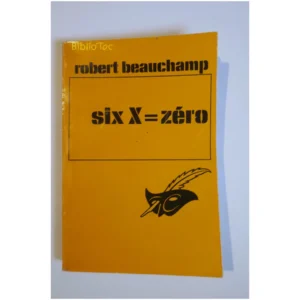 Six x=zéro...Beauchamp Le Masque 1971
