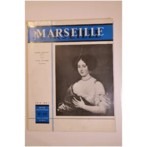 Marseille Revue municipale N°49 Juillet ... 1962