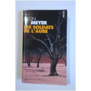 Les Soldats de l'aube...Meyer Seuil 2004
