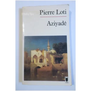 Aziyadé...Loti Pocket 1988