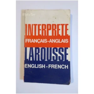 Interprète Larousse Français/Anglais... 1983