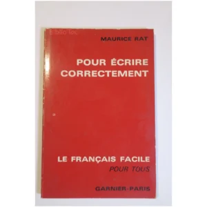 Pour écrire correctement...Rat Garnier 1972