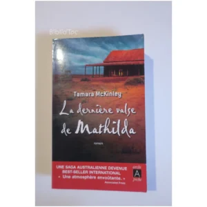 La dernière valse de Mathilda...McKinley Archipoche 2007