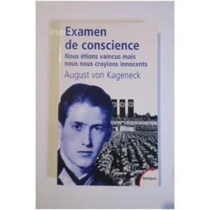 Examen de conscience Nous étions vaincus...von Kageneck Perrin 2004