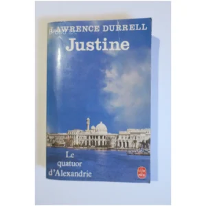 Le quatuor d'Alexandrie : Justine...Durrell Le Livre de Poche 1963