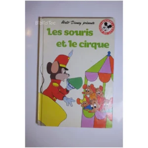 Les souris et le cirque... Le Livre de Paris 1987