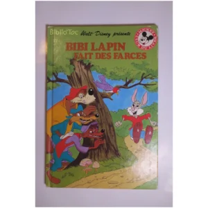 Bibi lapin fait des farces... Le Livre de Paris 1986