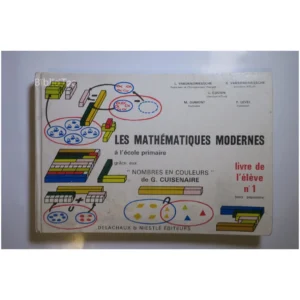 Les Mathématiques modernes à l'école pri...Collectif Delachaux & Niestlé 1967