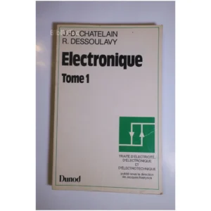 Traité d'électricité, d'électronique et ...Chatelain Dunod 1993