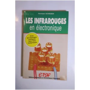 Les infrarouges en électronique...Schreiber ETSF 1989