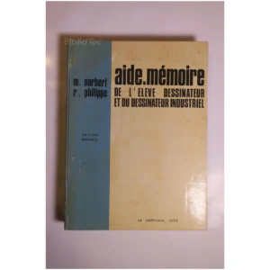 Aide-mémoire de l'élève dessinateur et d...Philippe La Capitelle 1976