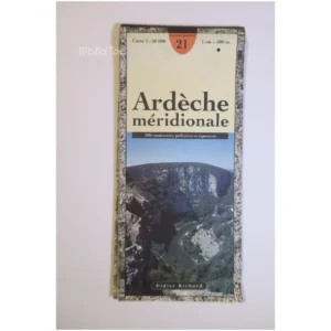 Ardèche méridionale 500 randonnées pédes... IGNB 1992