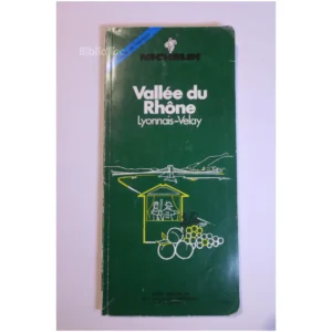 Vallée du Rhône Lyonnais-Velay... Michelin
