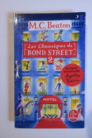 Les Chroniques de Bond Street, Tome 2...Beaton Le Livre de Poche 2023