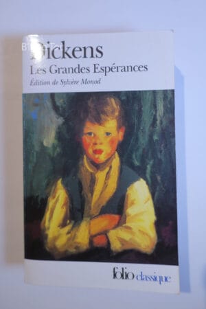 Les grandes espérances...Dickens Gallimard 1999
