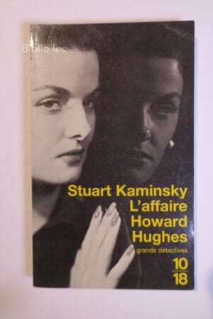 L'Affaire Howard Hughes...Kaminsky 10/18 2000