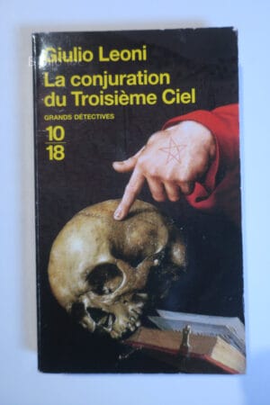 La Conjuration Du Troisième Ciel...Leoni 10/18 2007