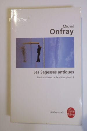 Contre-Histoire de la Philosophie - Tome...Onfray Le Livre de Poche 2007