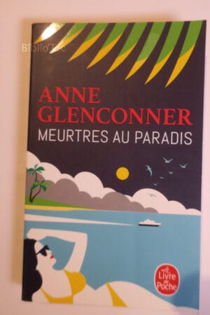 Meurtres au paradis...Glenconner Le Livre de Poche 2022