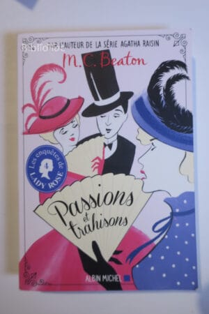 Les Enquêtes de Lady Rose - Tome 4 - Pas...Beaton Albin Michel 2021