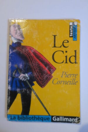 Le Cid...Corneille Gallimard 2008