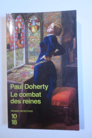 Le combat des reines - Tome 2...Doherty 10/18 2010