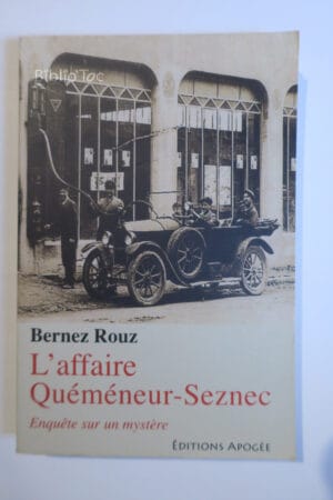 L'affaire Quéméneur-Seznec - Enquête sur...Rouz Apogée 2006