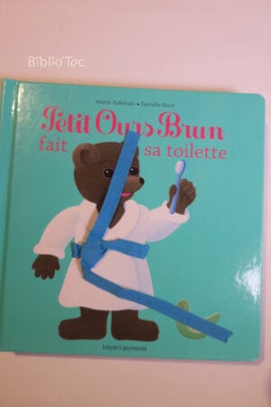 Petit Ours Brun fait sa toilette...Aubinais Bayard