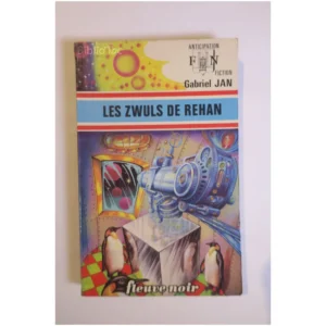 Les Zwüls de Rehan...Jan Fleuve noir 1975